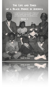 The Life and Times of a Black Prince in America