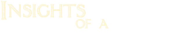 Insights of a Madman